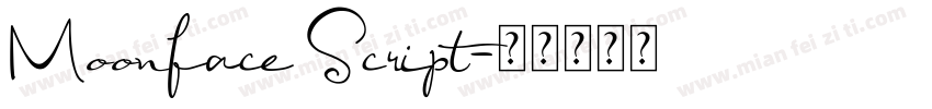 Moonface Script字体转换